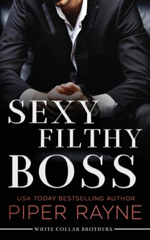 Paperback Sexy Filthy Boss Book