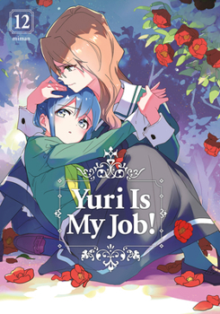 Paperback Yuri Is My Job! 12 Book