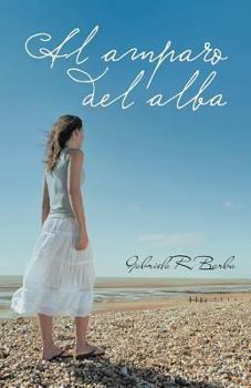 Paperback Al Amparo del Alba [Spanish] Book