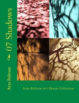 Paperback 07 Shadows: Arya Bahram Art Photos Collection Book