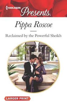 Mass Market Paperback Reclaimed by the Powerful Sheikh [Large Print] Book