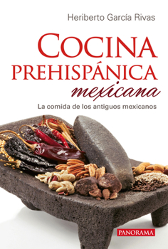Paperback Cocina Prehispánica Mexicana [Spanish] Book