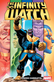 Paperback Infinity Watch: Power Corrupts Book