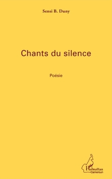 Paperback Chants du silence [French] Book