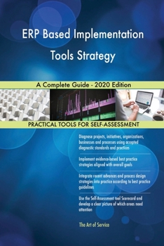 Paperback ERP Based Implementation Tools Strategy A Complete Guide - 2020 Edition Book