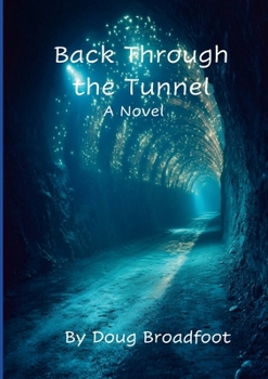 Paperback Back Through the Tunnel Book