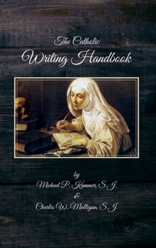 The Catholic Writing Handbook