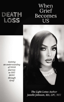 Hardcover When Grief Becomes US: Death Loss Book