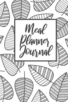 Paperback Meal Planner Journal: 52 Week Food Planer - Track Foods, Symptoms and Allergies - With Grocery List Book