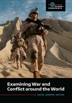 Hardcover Examining War and Conflict around the World Book