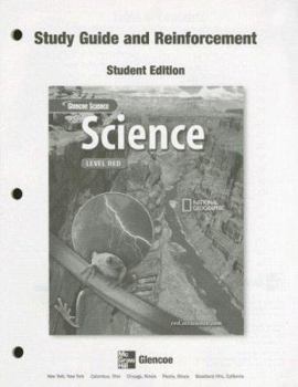 Paperback Glencoe Iscience, Level Red, Grade 6, Reinforcement and Study Guide, Student Edition Book