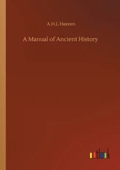 Paperback A Manual of Ancient History Book