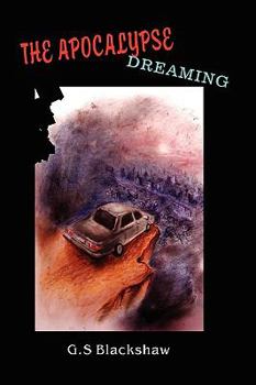 Hardcover The Apocalypse Dreaming Book