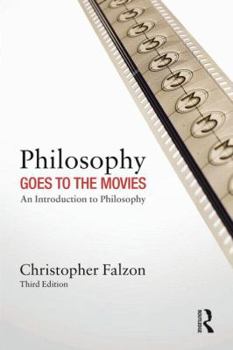 Paperback Philosophy Goes to the Movies: An Introduction to Philosophy Book