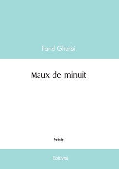 Paperback Maux de minuit [French] Book
