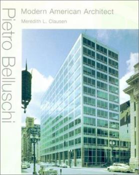 Pietro Belluschi: Modern American Architect