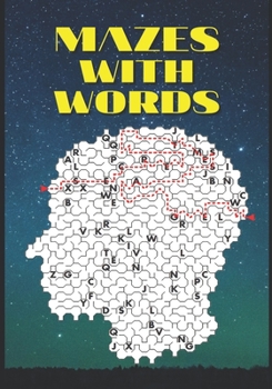 Paperback Mazes with Words: 50 Labyrinths with Hidden Message - Challenging Activity Book for Older Kids and Adults Book