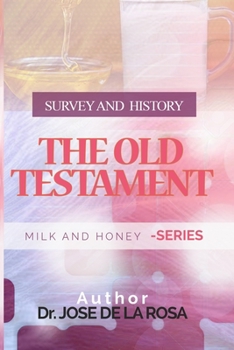 Paperback The Old Testament Survey and History Book