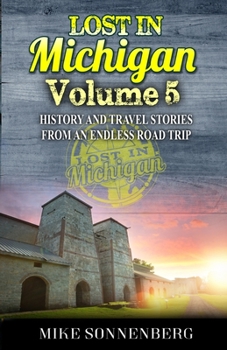 Paperback Lost In Michigan Volume 5 Book