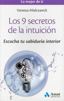 Paperback Los 9 Secretos de La Intuicion [Spanish] Book