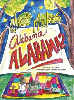 Hardcover What Makes Alabama Alabama? Book