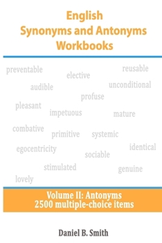 Paperback English Synonyms and Antonyms Workbooks: Volume II: Antonyms Book