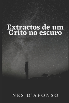 Paperback Extractos de um Grito no Escuro [Portuguese] Book