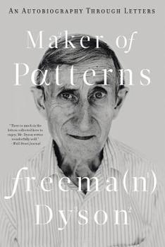 Paperback Maker of Patterns: An Autobiography Through Letters Book
