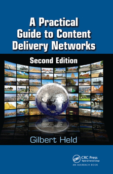 Paperback A Practical Guide to Content Delivery Networks Book