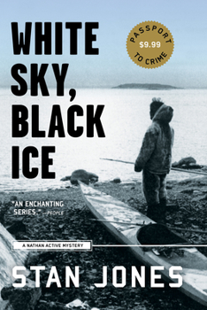 White Sky, Black Ice - Book #1 of the Nathan Active Mystery