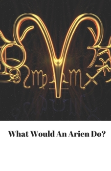 Paperback what Would The Arien Do? Book