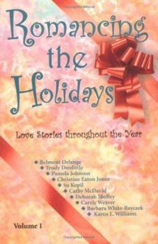 Paperback Romancing the Holidays: Love Stories Throughout the Year Book