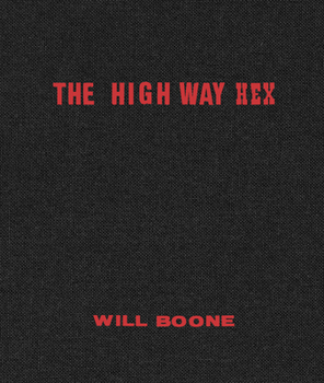 Hardcover Will Boone: The Highway Hex Book