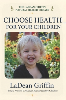 Paperback Choose Health for your Children Book