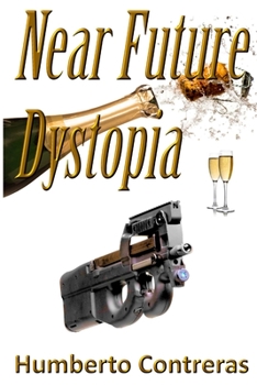 Paperback Near Future Dystopia Book