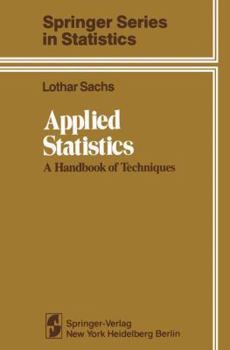 Hardcover Applied Statistics: A Handbook of Techniques (Springer Series in Statistics) Book