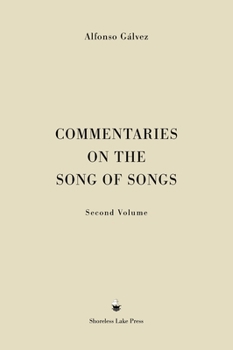 Hardcover Commentaries on the Song of Songs: Second Volume Book