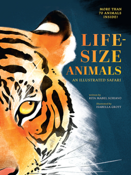 Hardcover Life-Size Animals: An Illustrated Safari Book