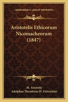 Paperback Aristotelis Ethicorum Nicomacheorum (1847) [Greek, Ancient (To 1453)] Book