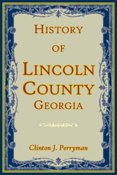 Paperback History of Lincoln County, Georgia Book