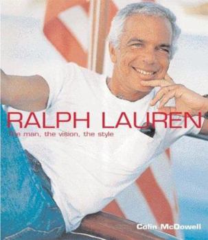 Hardcover Ralph Lauren: The Man, the Vision, the Style Book