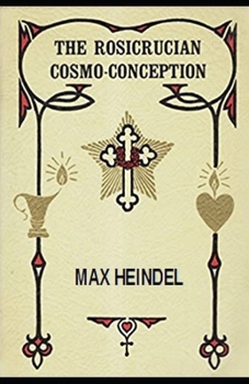 Paperback The Rosicrucian Cosmo-Conception Book