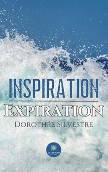 Paperback Inspiration Expiration [French] Book