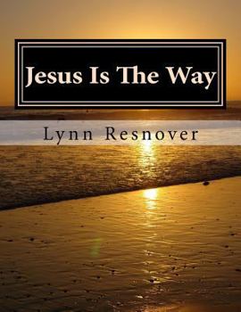 Paperback Jesus Is The Way Book