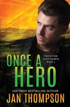 Paperback Once a Hero: Christian Romantic Suspense Book