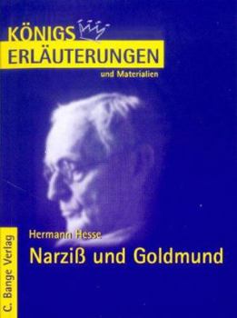 Erläuterungen zu Hermann Hesse, Narziß und Goldmund