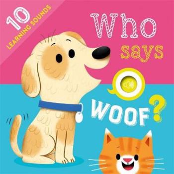 Hardcover Who Says Woof? [Próxima aparición] Book