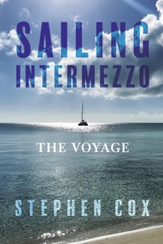 Paperback Sailing Intermezzo: The Voyage Book