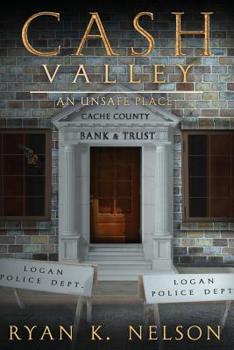 Paperback Cash Valley: An Unsafe Place Book
