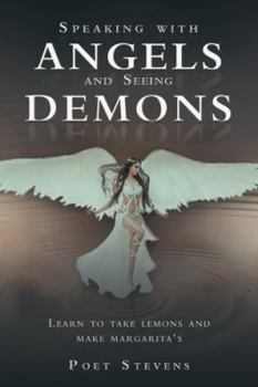 Paperback Speaking with Angels and Seeing Demons Book